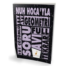 TYT AYT Nuh Hocayla Geometri Soru Avı 101 Çözümlü Soru Pelikan Yayınları