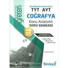 TYT-AYT Öğreten Coğrafya Konu Anlatımlı Soru Bankası-Seviye Yayınları