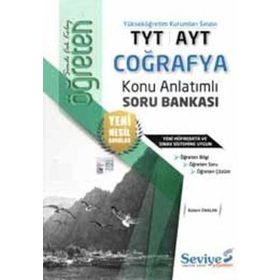 TYT-AYT Öğreten Coğrafya Konu Anlatımlı Soru Bankası-Seviye Yayınları