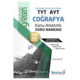 TYT-AYT Öğreten Coğrafya Konu Anlatımlı Soru Bankası-Seviye Yayınları