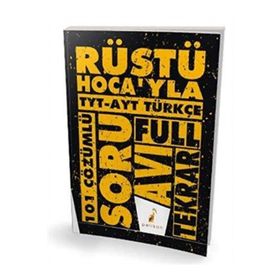 TYT AYT Rüştü Hocayla Türkçe Soru Avı 101 Çözümlü Soru-Pelikan Yayınları