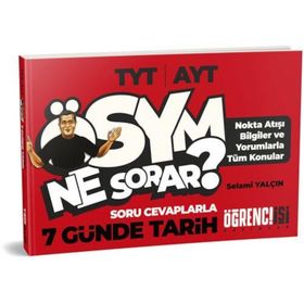 TYT-AYT Soru Cevaplarla 7 Günde Tarih-Öğrenci İşi Yayınları