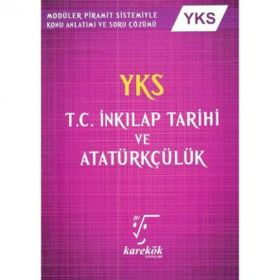 TYT - AYT T.C. İnkılap Tarihi ve Atatürkçülük - Karekök Yayınları