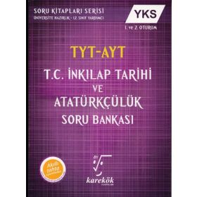 Tyt Ayt T.c. İnkilap Tarihi Ve Atatürkçülük Soru Bankası Karekök Yayınları