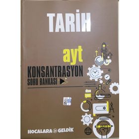 TYT AYT Tarih Konsantrasyon Soru Bankası-Hocalara Geldik Yayınları