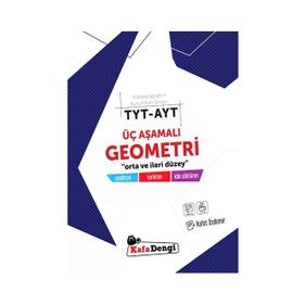 TYT AYT Üç Aşamalı Geometri Soru Bankası - Kafadengi Yayınları