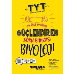 TYT Biyoloji Güçlendiren Soru Bankası Ankara Yayıncılık