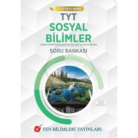 TYT Çizgi Üstü Serisi Sosyal Bilimler Soru Bankası - Fen Bilimleri Yayınları