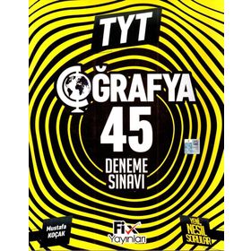TYT Coğrafya 45 Denemeleri Fix Yayınları