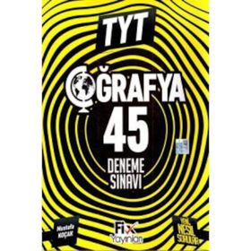 TYT Coğrafya 45 Denemeleri Fix Yayınları
