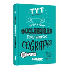 TYT Coğrafya Güçlendiren Soru Bankası Ankara Yayıncılık