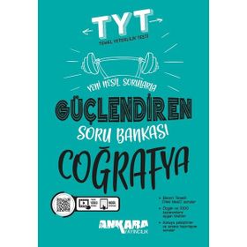 TYT Coğrafya Güçlendiren Soru Bankası Ankara Yayıncılık