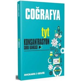 TYT Coğrafya Konsantrasyon Soru Bankası-Hocalara Geldik Yayınları