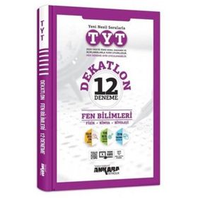 TYT Dekatlon Fen Bilimleri 12 Deneme Sınavı Ankara Yayıncılık