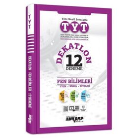TYT Dekatlon Fen Bilimleri 12 Deneme Sınavı Ankara Yayıncılık