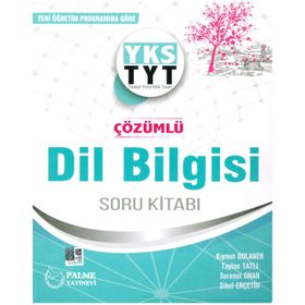 TYT Dil Bilgisi Çözümlü Soru Bankası Palme Yayınları
