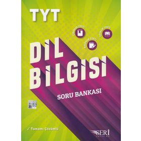 TYT Dil Bilgisi Tamamı Çözümlü Soru Bankası Seri Yayınları