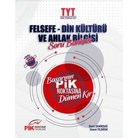 TYT Felsefe Din Kültürü ve Ahlak Bilgisi Soru Bankası-Pik Noktası Yayınları