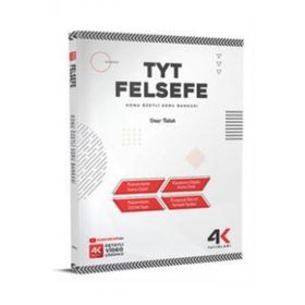 TYT Felsefe Konu Özetli Soru Bankası - 4K Yayınları