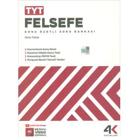 TYT Felsefe Konu Özetli Soru Bankası - 4K Yayınları