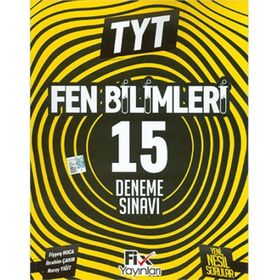 TYT Fen Bilimleri 15 Denemeleri Fix Yayınlar