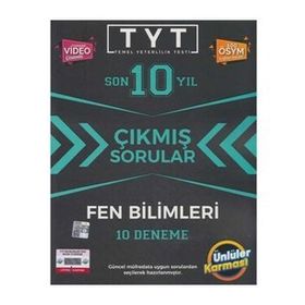 Tyt Fen Bilimleri Son 10 Yıl Çıkmış Sorular 10 Deneme - Ünlüler Yayınları