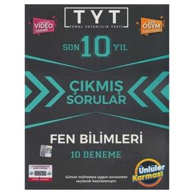 Tyt Fen Bilimleri Son 10 Yıl Çıkmış Sorular 10 Deneme - Ünlüler Yayınları