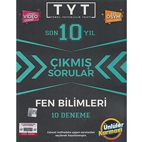 Tyt Fen Bilimleri Son 10 Yıl Çıkmış Sorular 10 Deneme - Ünlüler Yayınları