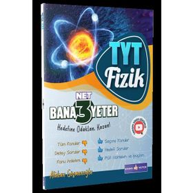 TYT Fizik 3 Net Bana Yeter - Bana Yeter Yayınları
