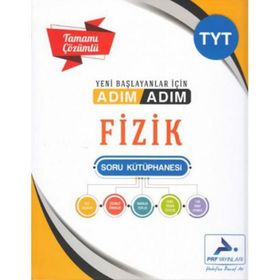 TYT Fizik Adım Adım Tamamı Çözümlü Soru Kütüphanesi Prf Paraf Yayınları
