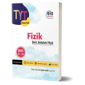 TYT Fizik Ders Anlatım Föyü - Eis Yayınları