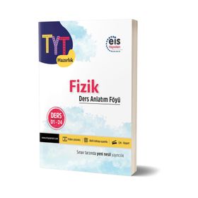 TYT Fizik Ders Anlatım Föyü - Eis Yayınları