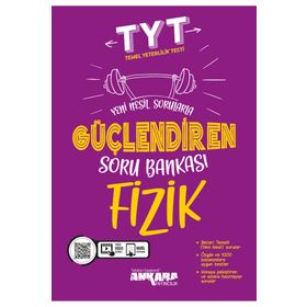 Tyt Fizik Güçlendiren Soru Bankası Ankara Yayıncılık