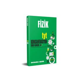 TYT Fizik Konsantrasyon Soru Bankası - Hocalara Geldik Yayınları