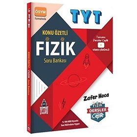 Tyt Fizik Konu Özetli Soru Bankası-Zafer Hoca Yayınları