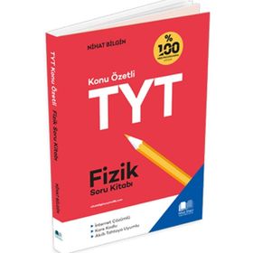 TYT Fizik Konu Özetli Soru Kitabı Nihat Bilgin Yayınları