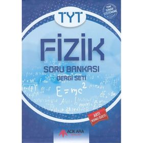 Tyt Fizik Soru Bankası Dergi Seti-Açık Ara Yayınları