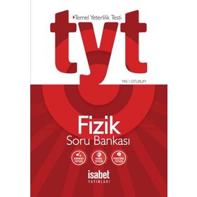 TYT Fizik Soru Bankası - İsabet Yayınları