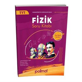 TYT Fizik Soru Kitabı - Polimat Yayınları