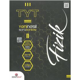 TYT Fizik Yeni Nesil Soru Bankası-Sistemplus Yayınları