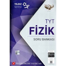 TYT Fizik Yıldız Soru Bankası Fen Bilimleri Yayınları