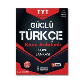 TYT Güçlü Türkçe Soru Bankası - Bilinçsel Yayınları