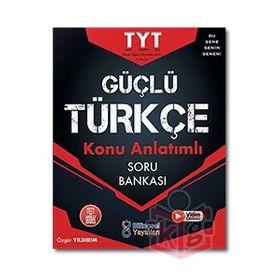 TYT Güçlü Türkçe Soru Bankası - Bilinçsel Yayınları
