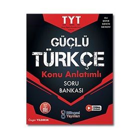 TYT Güçlü Türkçe Soru Bankası - Bilinçsel Yayınları