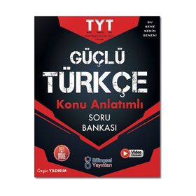 TYT Güçlü Türkçe Soru Bankası - Bilinçsel Yayınları