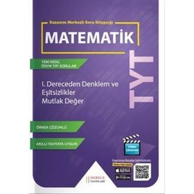 TYT I. Dereceden Denklem ve Eşitsizlikler Mutlak Değer Derece Yayınları