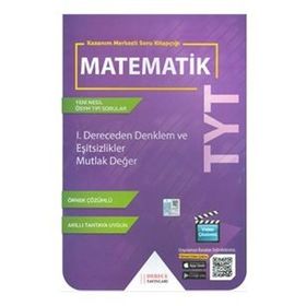TYT I. Dereceden Denklem ve Eşitsizlikler Mutlak Değer Derece Yayınları