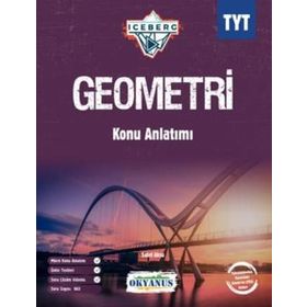 TYT Iceberg Geometri Konu Anlatım Okyanus Yayınları