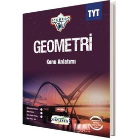 TYT Iceberg Geometri Konu Anlatım Okyanus Yayınları