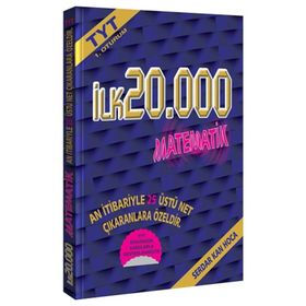 TYT ilk 20000 için Matematik Soru Bankası-Serdar Kan Hoca-Feybe Yayınları